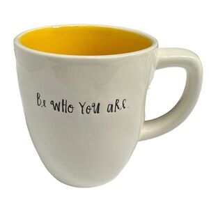 Rae Dunn Be WHo YoU aRe Mug Coffee Tea White with Yellow Interior Dimples 2017